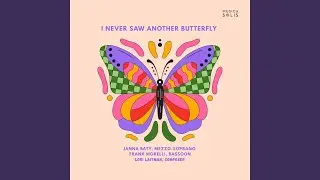 I Never Saw Another Butterfly (Version for Voice & Bassoon): V. Man Proposes, God Disposes