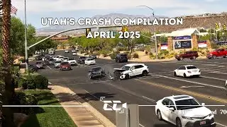 Utah Crash Compilation | April 2025