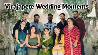 Wedding Moments 💍 in Virajapete 🌿 | Hanumanthu Palav 😋 | Dubare Elephant Camp 🐘 | @Kavya-Divya143 💫