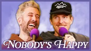 Nobody&rsquo;s Happy to See Me | Beautiful Boys with Andy Haynes & Mike Cannon Podcast (Full Episode)