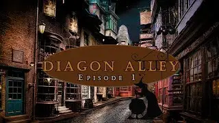 Diagon Alley | (Episode 1) | Building the Foundation