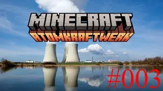 Minecraft AKW #003