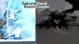 Ronin normal/awk form combo | Sakura stand