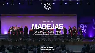 AKELARRE ABESBATZA | Madejas (Josema García Hormigo)