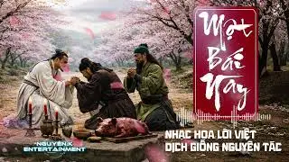 Một Bái Này (这一拜) | Bản Lời Việt Hay Nhất | Ba Anh Em Kết Nghĩa Vườn Đào