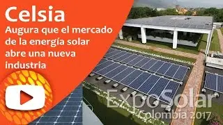 CELSIA y la Energ&iacute;a Solar en Colombia.
