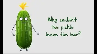 Dillard the Pickle Joke 1 for BIG PICKLE - Bar