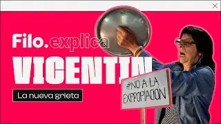 Vicentín: intervención y nueva grieta | Filo.explica