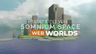 Somnium Space WEB WORLDs
