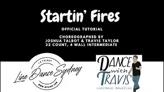 Startin’ Fires Line Dance by Joshua Talbot & Travis Taylor [OFFICIAL TUTORIAL + demo]
