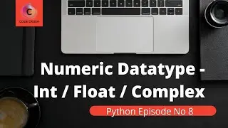 Datatypes In Python | Numeric datatypes | Int And Float Conversion