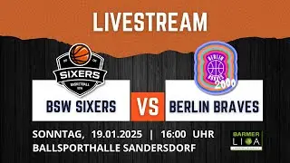 BSW Sixers vs. Berlin Braves
