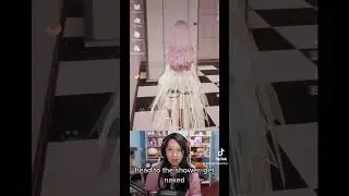 How you shower in Life Makeover (funny)