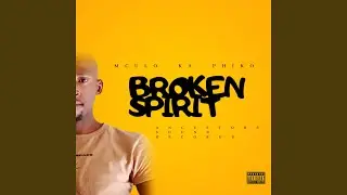 Broken Spirit
