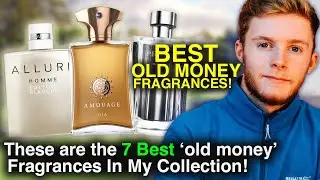 7 BEST Old Money Fragrances That Will NEVER Go Out of Style (And Some Hidden Gems)