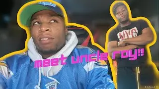 Meet Uncle Roy!! SKit