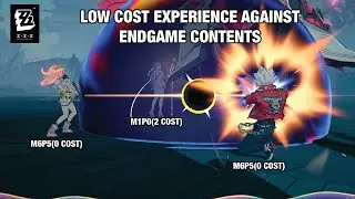 [ZZZ] Low Cost Team Player Personal Experience Against Current Endgame Contents