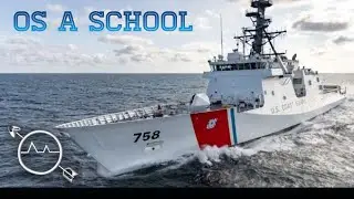COAST GUARD OS A SCHOOL