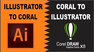 Coreldraw to illustrator - illustrator to Coreldraw files transfar ll Adobe illustrator vs CoreldraW