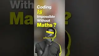 Is math really needed to&nbsp;code? 🤔 | Mathematics | Coding | Engineering | GFG