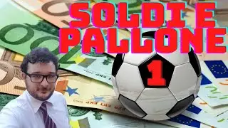 SOLDI E PALLONE EP. 1 - LUXURY TAX E SALARY CAP