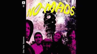 No-Mads - Blow Your Mind (One Take Sessions)