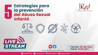 5 Estrategias para la prevenci&oacute;n del Abuso Sexual Infantil