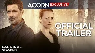 Ekskluzywny materiał Acorn TV | Cardinal, sezon 2 | Oficjalny zwiastun