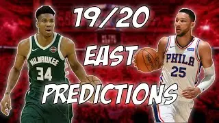 2019/20 NBA EASTERN CONFERENCE PREDICTIONS (1-8 SEED)