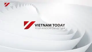 Vietnam Today channel launched | Vietnam Today