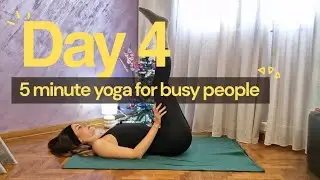 5 minute yoga for busy people - day 4 | 30-day yoga challenge | no mat, no props | Yoga with SukHi 