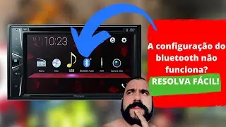 PIONEER COM BLUETOOTH NÃO PEGANDO? Resolva já! [PASSO A PASSO]