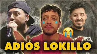 🔥 LAS MEJORES RIMAS DE LOKILLO 🔥 😥 EL RETIRO DE UN GRANDE 😥