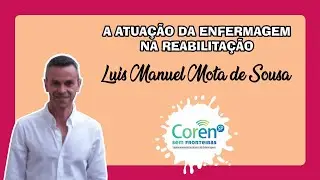 A atuação da enfermagem na reabilitação