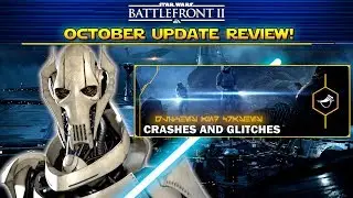 Star Wars Battlefront 2 - October Update Review, Constant Crashing!