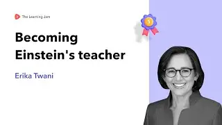 Becoming Einstein's teacher | Relational Learning Framework | Toddle