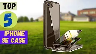 ✅ Top 5 Best Iphone SE Case [2022]🔥