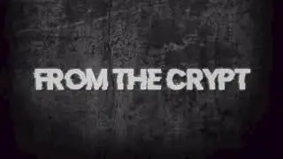 sixthhells from the crypt montage