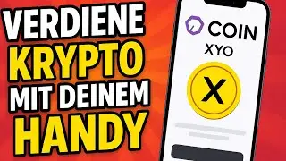💥Verdiene kostenlos Kryptos mit deinem Smartphone - mit COIN App von XYO💥