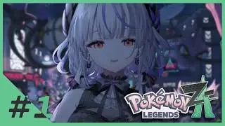 【Pokémon LEGENDS Z-A】# 2 年越しはゆっくりゲームだよ【瑚白ユリ / ななしいんく】