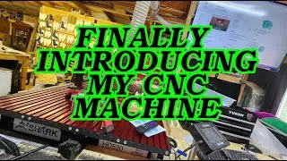 Finally Introducing My CNC Machine!!!