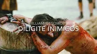 Diligite inimicos ( William OTSOMOTSI)