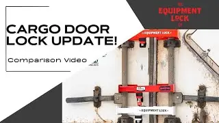 Equipment Lock Co. Cargo Door Lock Old vs New Comparison!