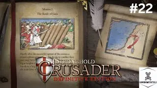 Stronghold Crusader: Definitive Edition | The Baron's Crusade | #2 THE BATTLE OF GAZA!!!