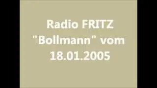 Tommy Wosch, Bollmann 18.01.2005 Radio Fritz