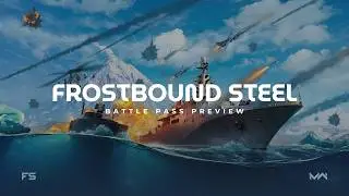 Modern Warships : Frostbound Steel &not; Battle Pass January 2026 Preview [0.100|BattlePass#15]