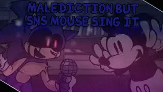 FNF Cover - Malediction but SNS Mouse sing it aka. Sunny Mix
