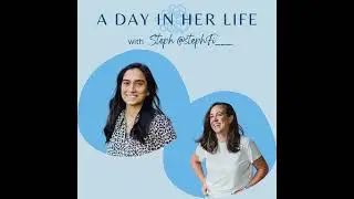 Episode 121: A Day In Her Life with Steph @stephfi___: Mom of Four and Engineer in Maryland