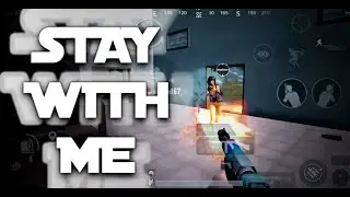 STAY WITH ME / BGMI MONTAGE / MADEX YT 😡