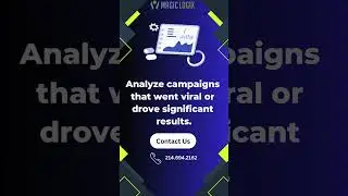Learn from Successful Social Media Campaigns | Magic Logix Case Study